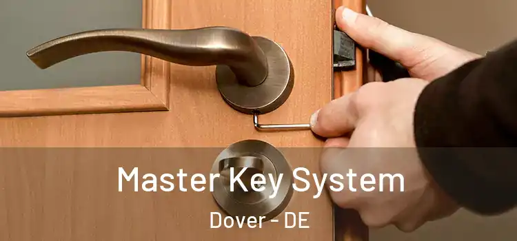  Master Key System Dover - DE
