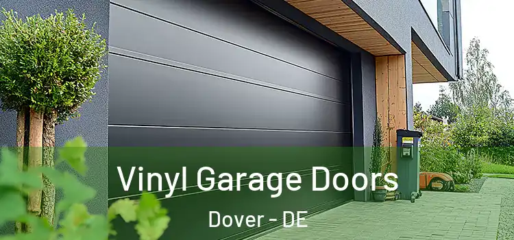  Vinyl Garage Doors Dover - DE